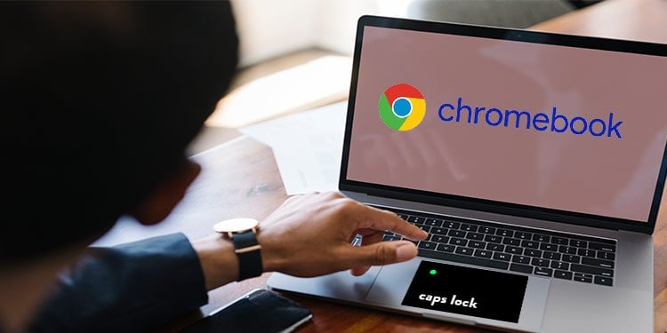 Just how To Turn Off Caps Lock On Chromebook