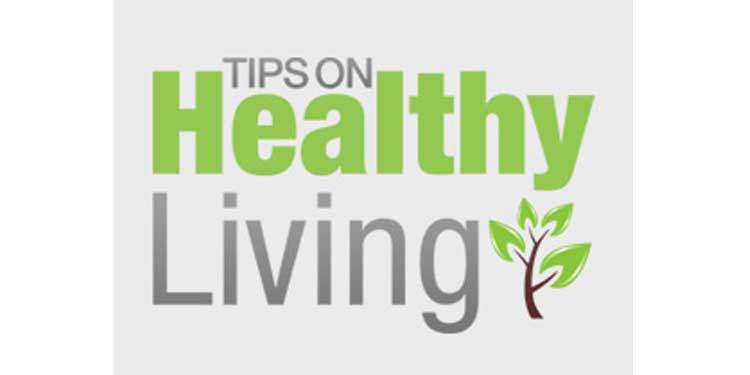 Tips on Healthy Living